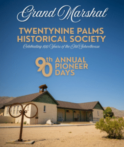 29 Palms Historical Society is this year's Grand Marshall of Pioneer Days